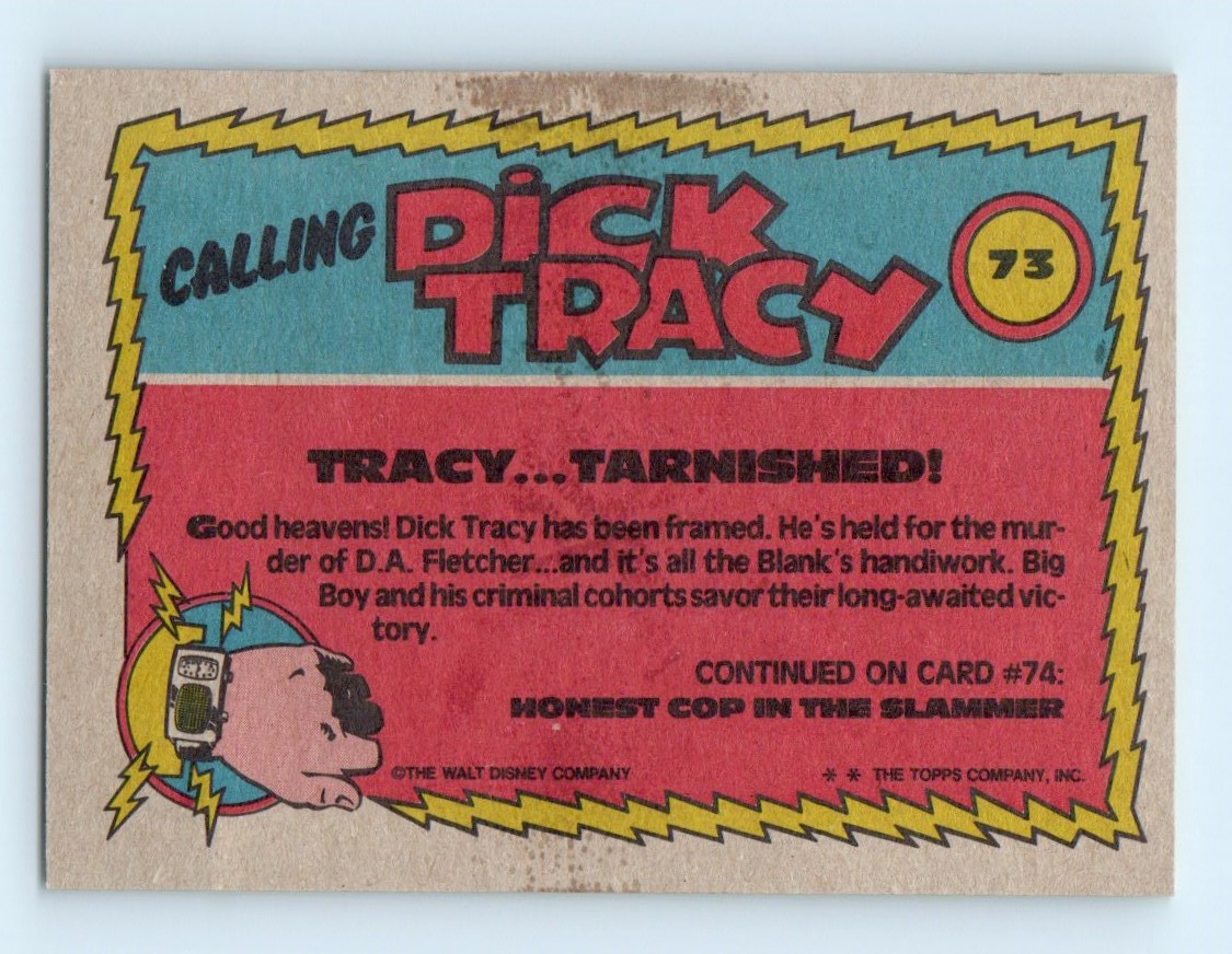 1990 Topps Dick Tracy Trading Card #73 card back image