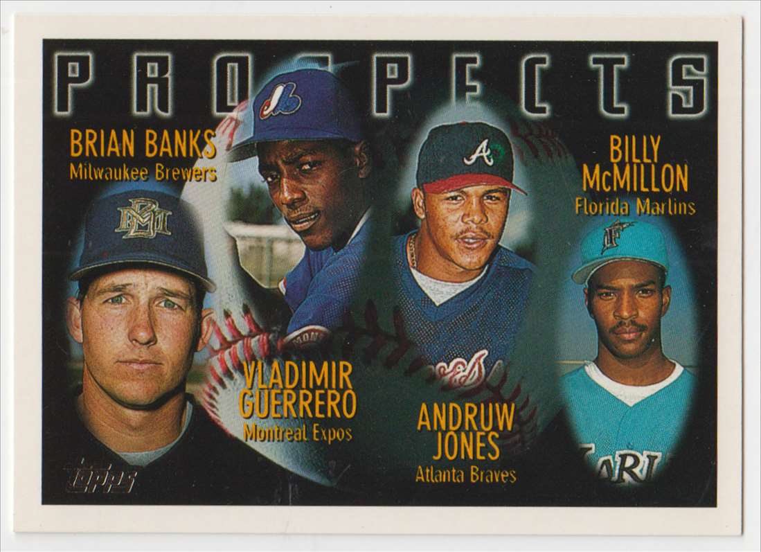 1996 Topps Brian Banks / Vladimir Guerrero / Andruw Jones / Billy McMillon #435