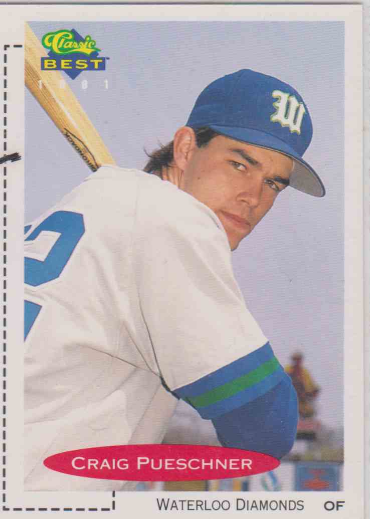 1991 Classic Best Craig Pueschner #366