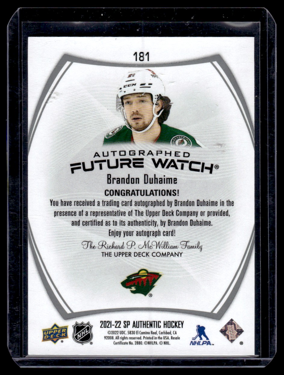2021-22 SP Authentic Future Watch Autograph Rookie Brandon Duhaime