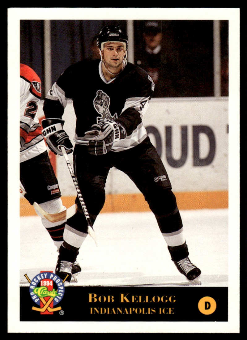 1994-95 Classic Pro Hockey Prospects BOB KELLOGG #63 Indianapolis