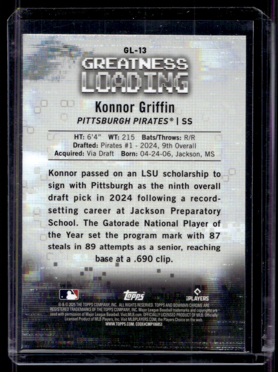 2025 Bowman Chrome Greatness Loading Konnor Griffin Pittsburgh