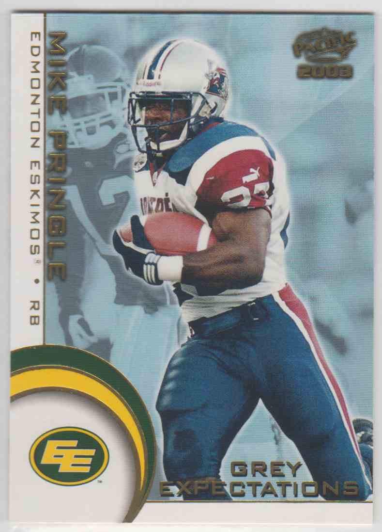 2003 Pacific CFL Grey Expectations Mike Pringle #2 on Kronozio