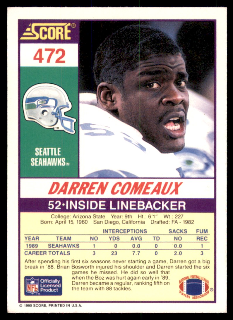 1990 Score Darren Comeaux #472 card back image