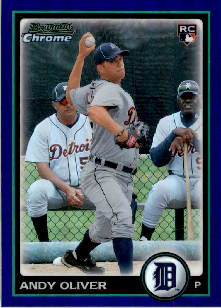 2010 Bowman Chrome Draft Picks Andy Oliver #BDP25
