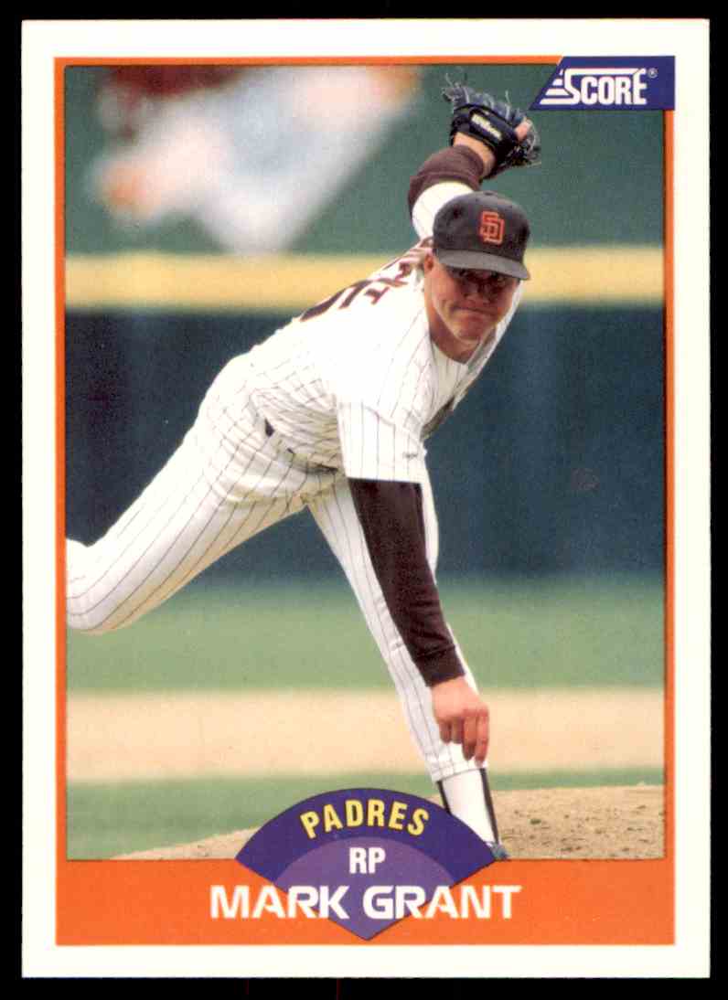 1989 Score Baseball Mark Grant #349
