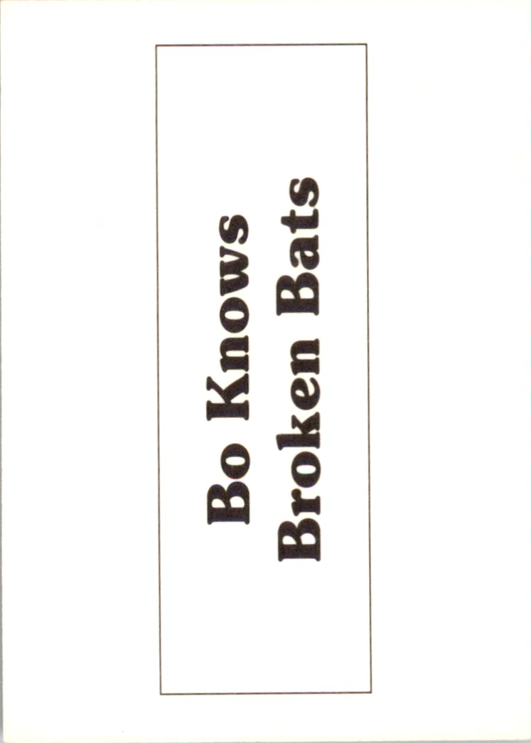 bo knows broken bats