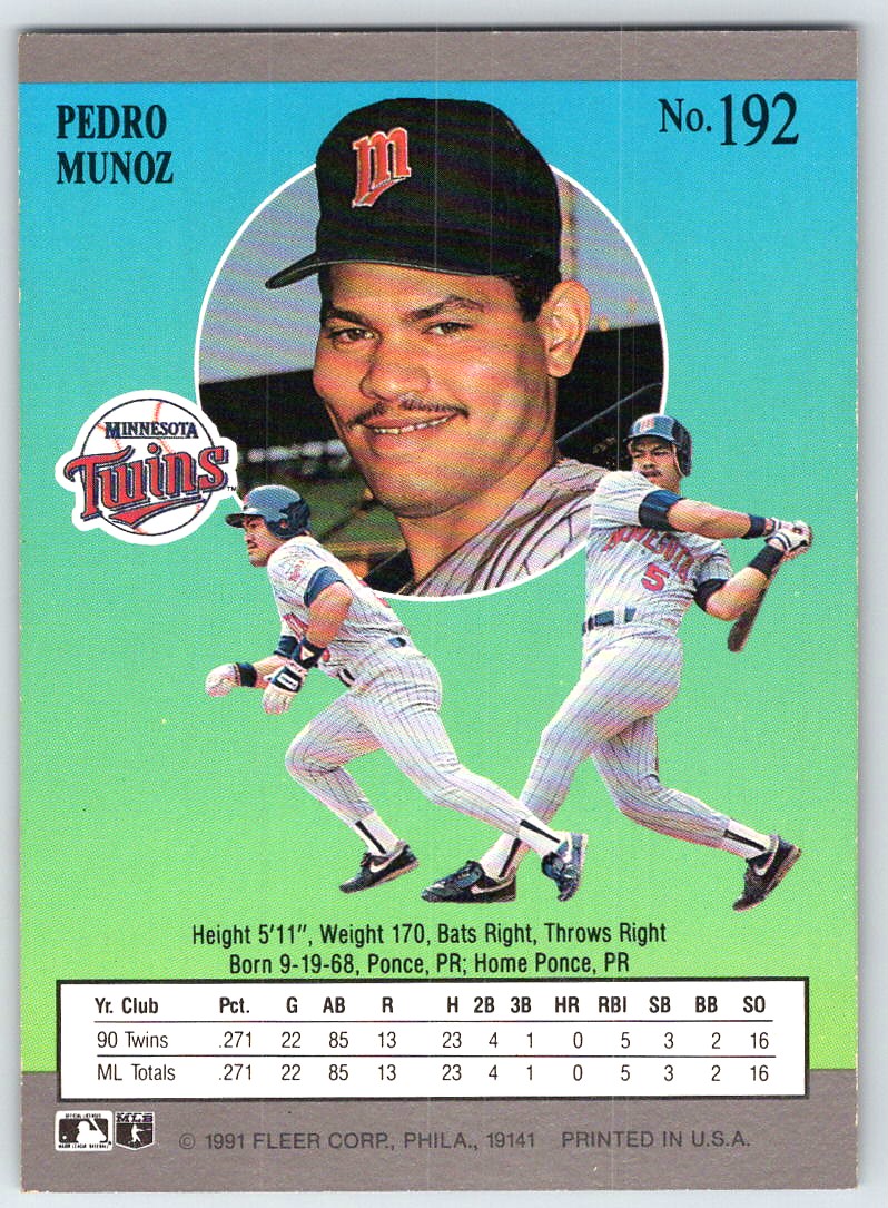 1991 Fleer Ultra Baseball Card Pedro Munoz #192 RC Minnesota Twins