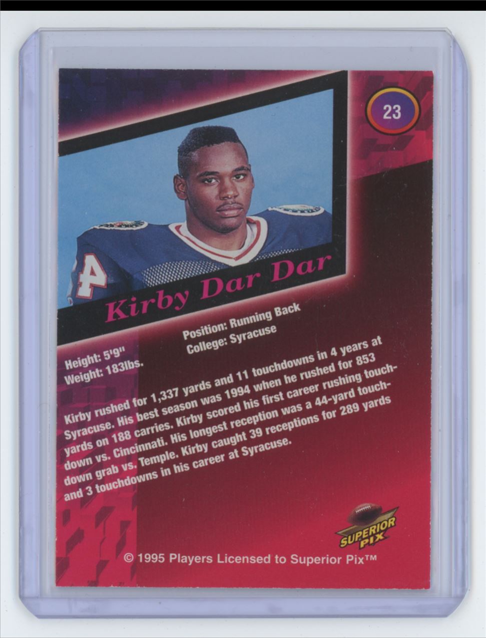 1995 Superior Pix Kirby Dar Dar Rookie Auto 4722/6500