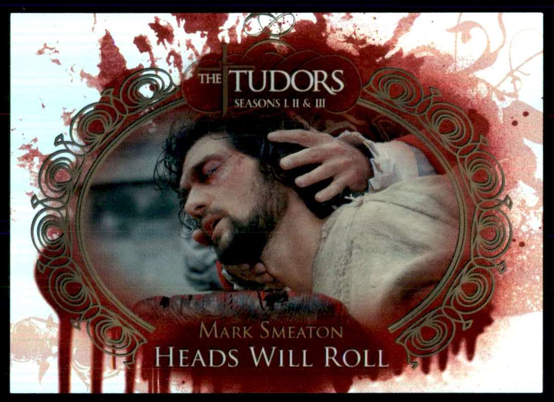 2011 The Tudors Seasons One Two And Three Heads Will Roll Mark