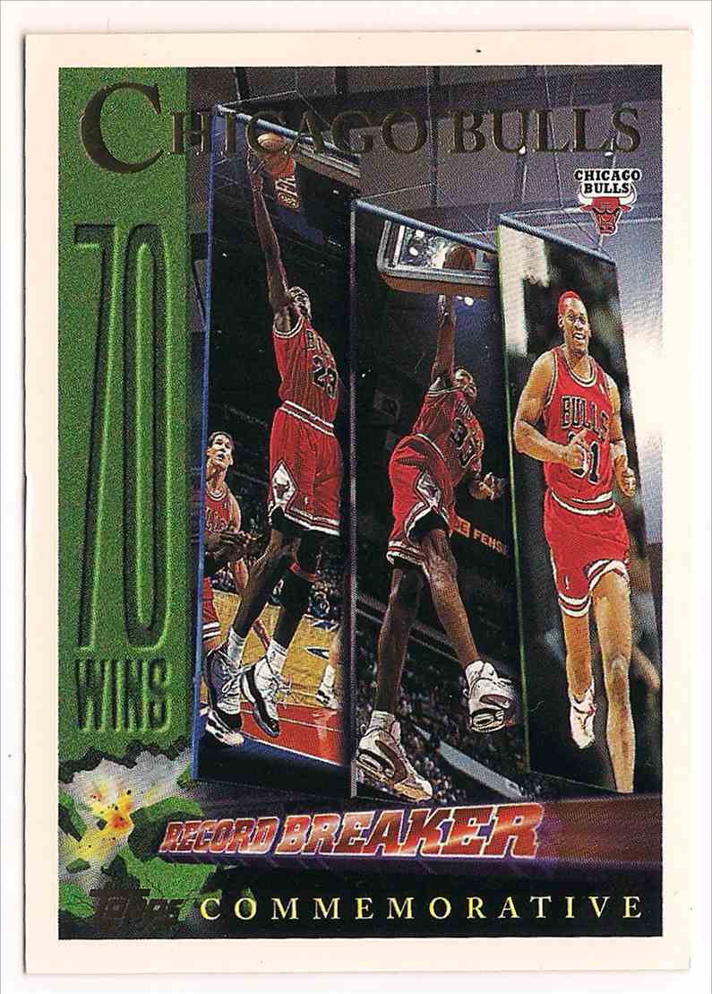 1996 97 Topps Chicago Bulls 70 Wins Record Breaker 72 on Kronozio