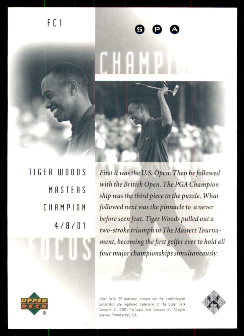 2001 SP Authentic Focus on a Champion Tiger Woods #FC1 card back image