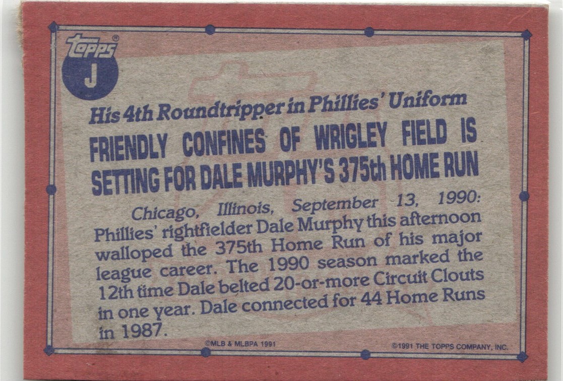 1991 Topps Wax Box Bottoms Baseball Card Dale Murphy #J card back image