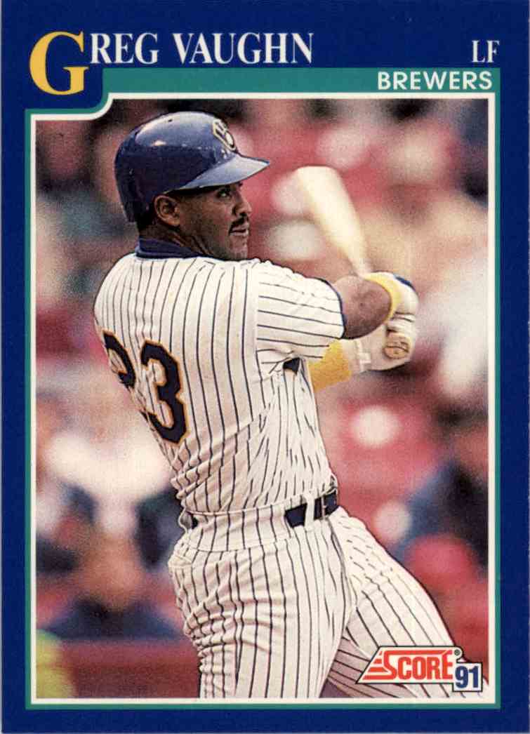 1991 Score MLB Greg Vaughn #528 | eBay