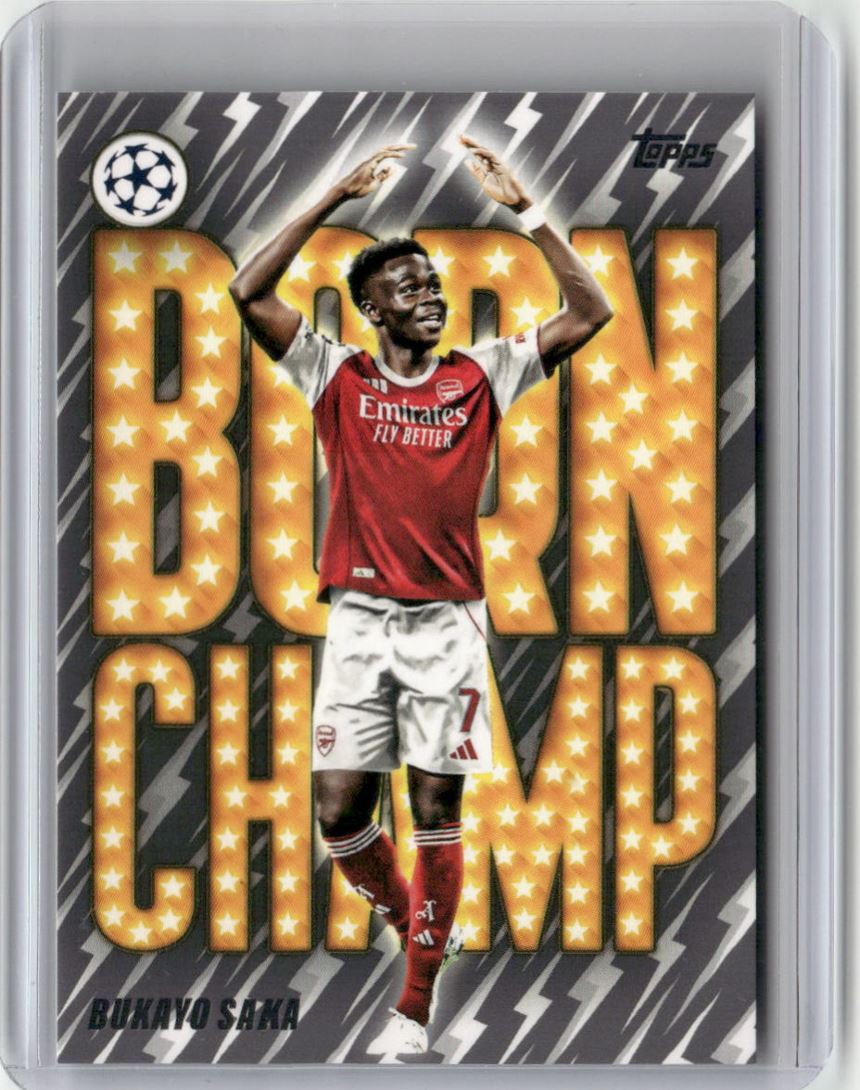 2025 Topps UEFA Club Competitions - Born Champ Bukayo Saka Arsenal