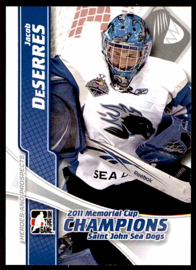 2011-12 ITG In The Game Heroes And Prospect 2011 Memorial Cup Champions Jacob Deserres #MC-09
