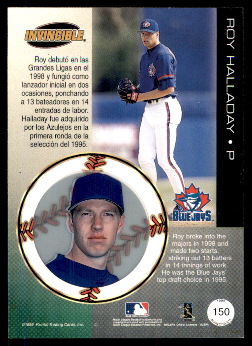 1999 Pacific Invincible Roy Halladay #150 card back image