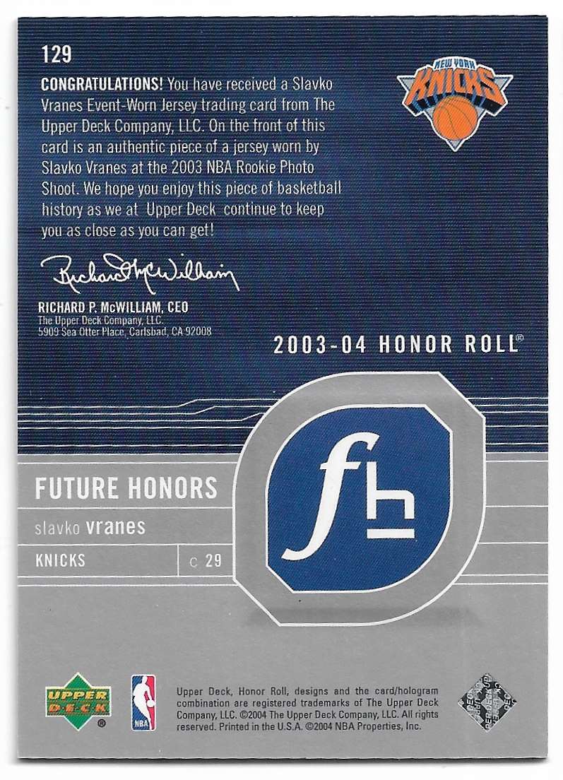 2003-04 Upper Deck Honor Roll Future Holds Slavko Vranes #129 card back image