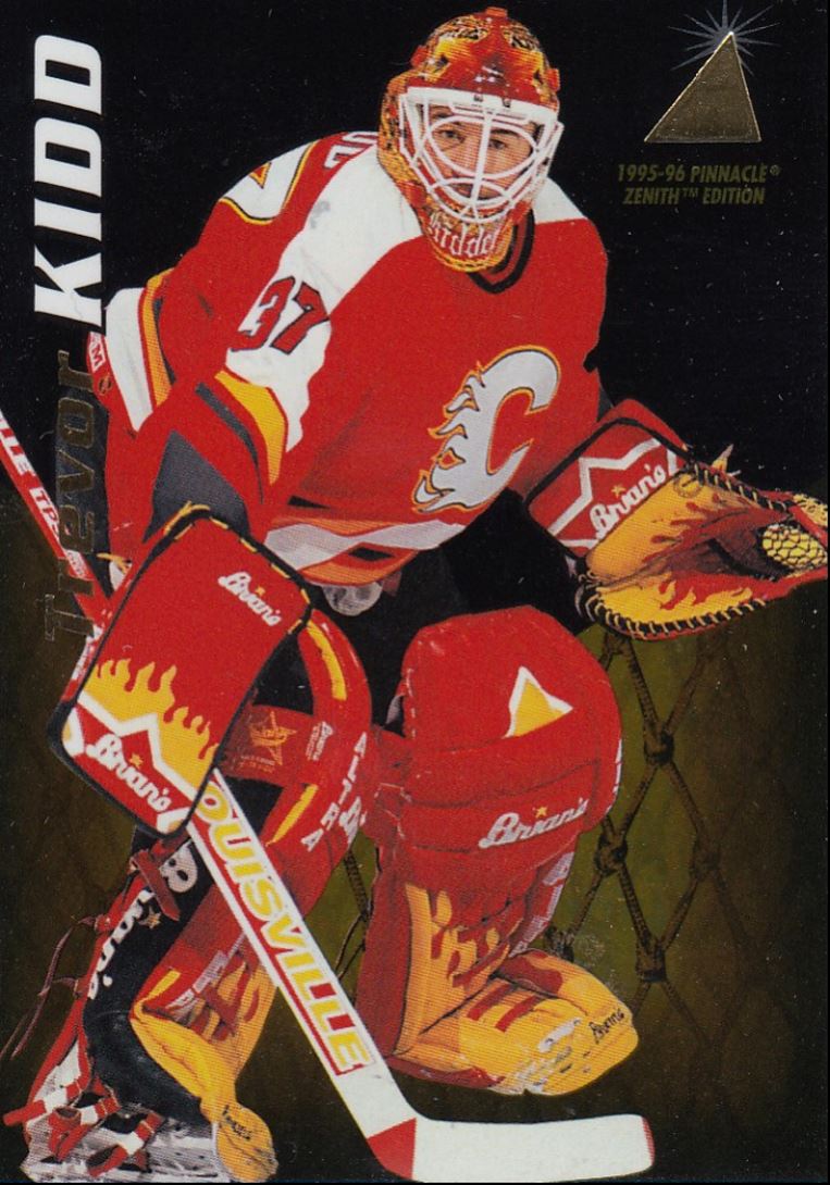 1995-96 Pinnacle Zenith Trevor Kidd Calgary Flames #67 | eBay