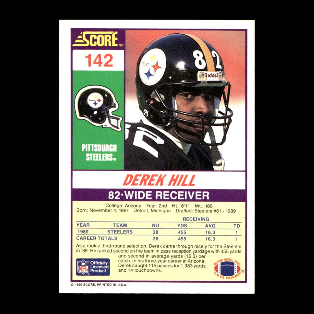 Derek Hill 1990 Score Rookie Pittsburgh Steelers #142 Set Break GM