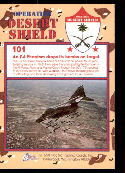 1991 Pacific Trading Cards Operation Desert Shield F-4 Phantom #101 card back image