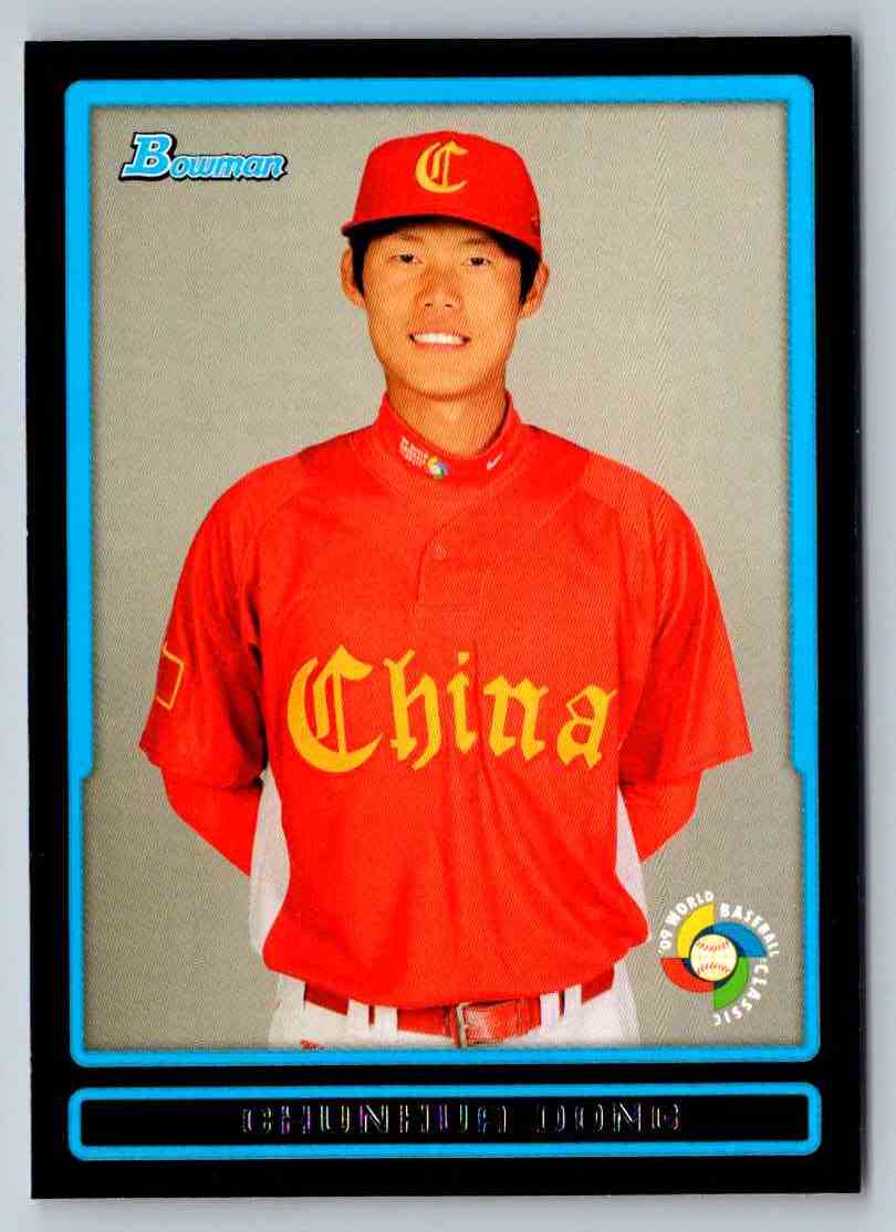 2009 Bowman Draft Picks & Prospects WBC Chunhua Dong #BDPW10