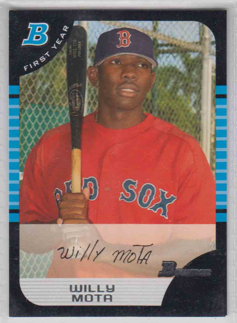 2005 Bowman Willy Mota #314