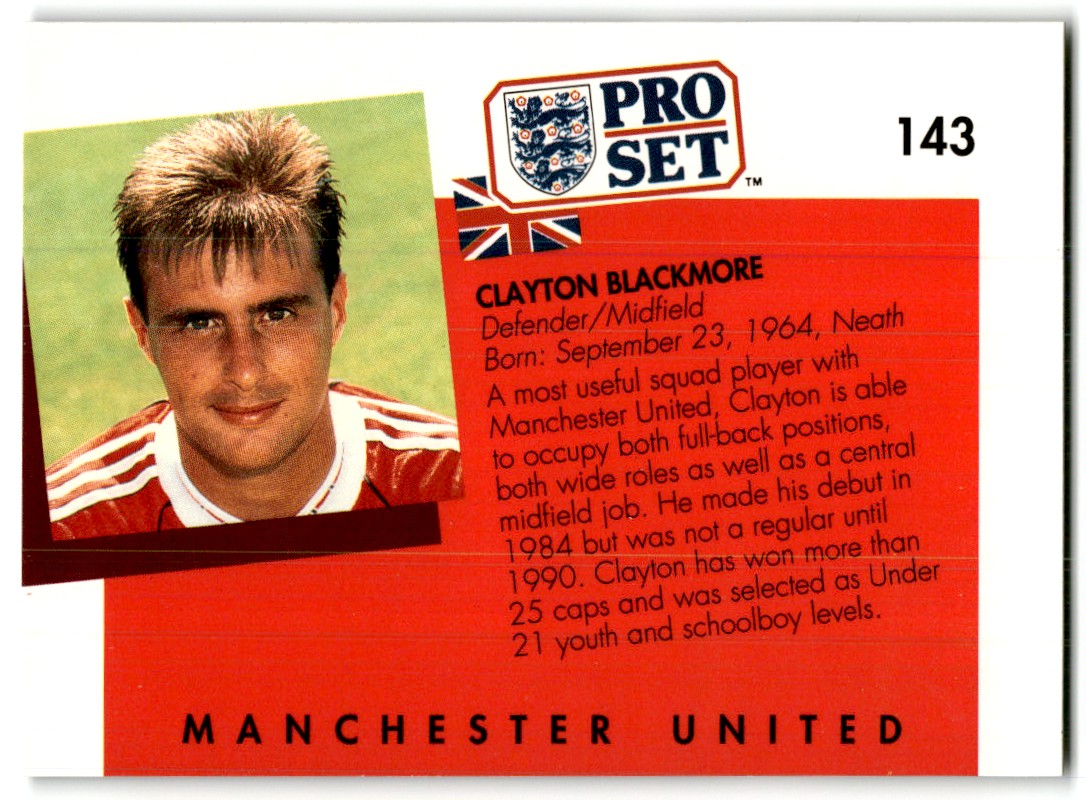 1990 Pro Set Clayton Blackmore #143 card back image