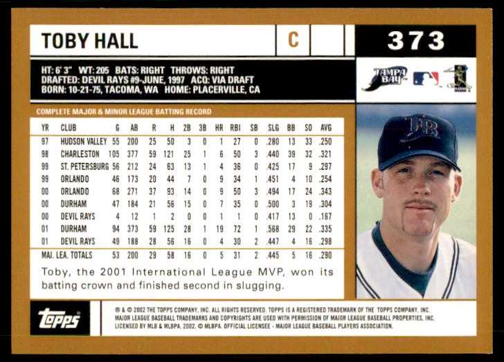 2002 Topps Toby Hall #373 card back image
