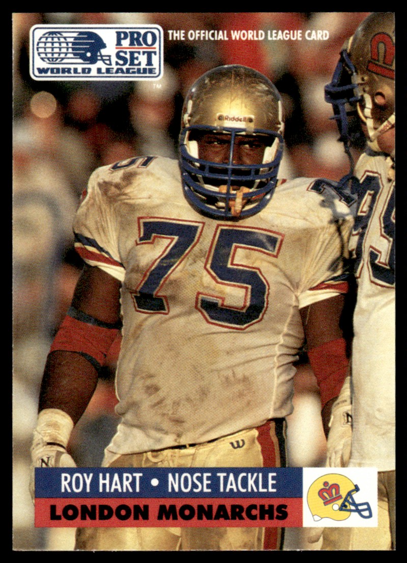 1991 Pro Set World League WLAF ROY HART #81 London Monarchs Set