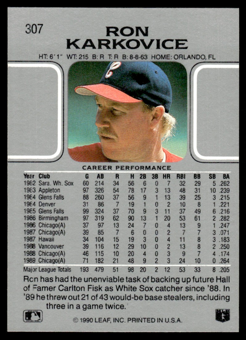 1990 Leaf Ron Karkovice #307 card back image
