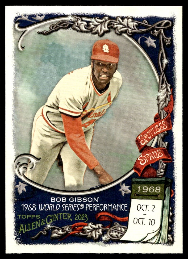 2023 Topps Allen & Ginter Spotless Spans Bob Gibson #SS-3