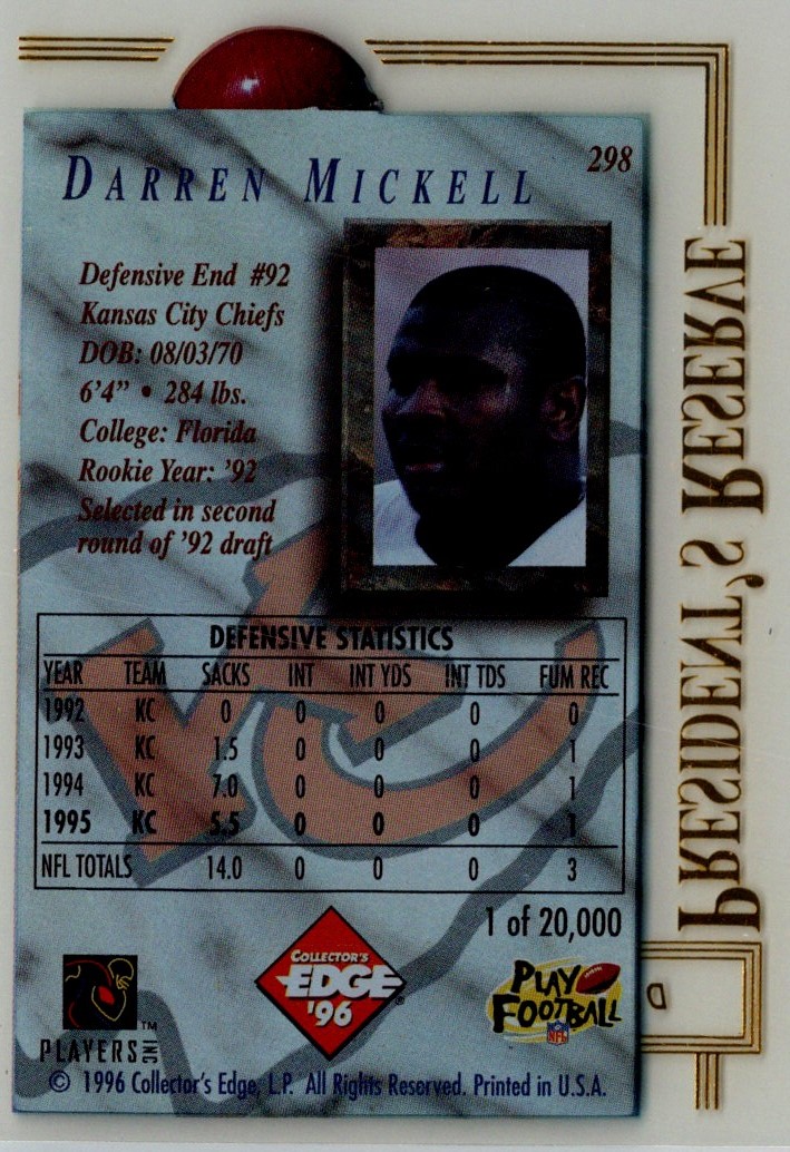 1996 Collector's Edge President's Reserve Darren Mickell
