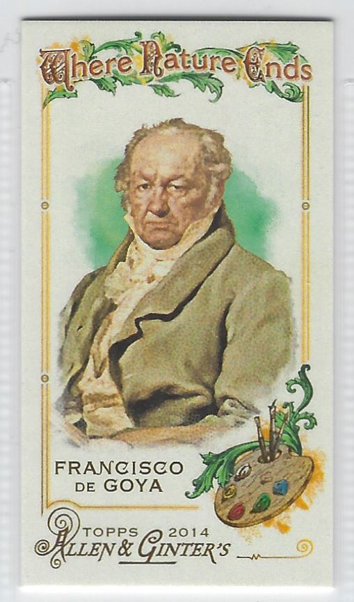 2014 Topps Allen & Ginter Mini Where Nature Ends Francisco de Goya #WNE-12