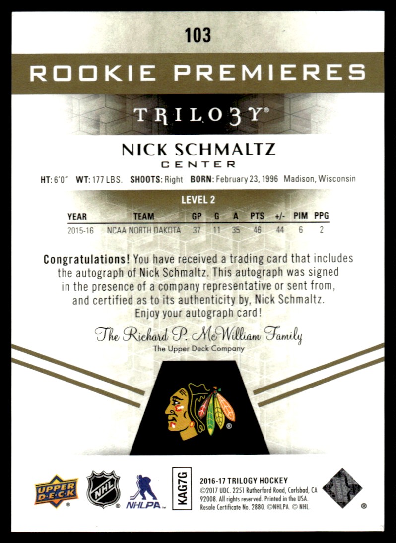 2016-17 Upper Deck Trilogy Rookie Premieres Level 2 Auto Nick Schmaltz #103 card back image