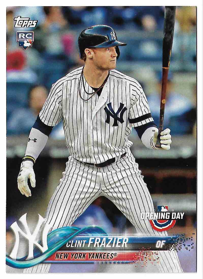 2018 Topps Opening Day Clint Frazier - New York Yankees - Mint #117 on ...