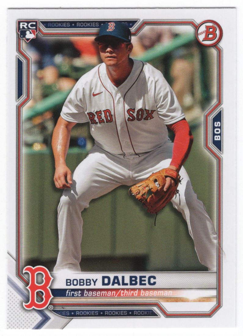  2021 Bowman #26 Bobby Dalbec RC Rookie Boston Red Sox