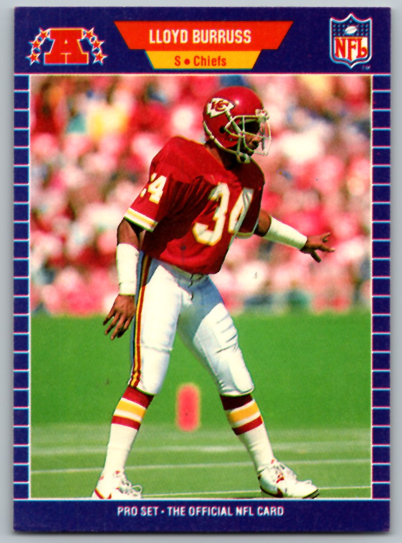 1989 PRO SET LLOYD BURRUSS KANSAS CITY CHIEFS #167 | eBay