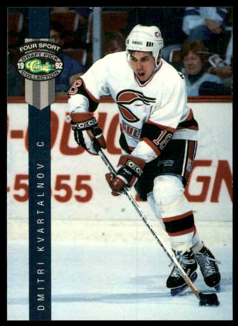 1992-93 Classic Four Sport Hockey Card Dmitri Kvartalnov #222