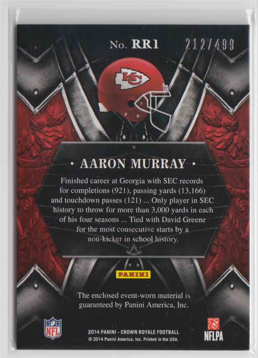 2014 Panini Crown Royale Rookie Royalty Aaron Murray #RR1 card back image
