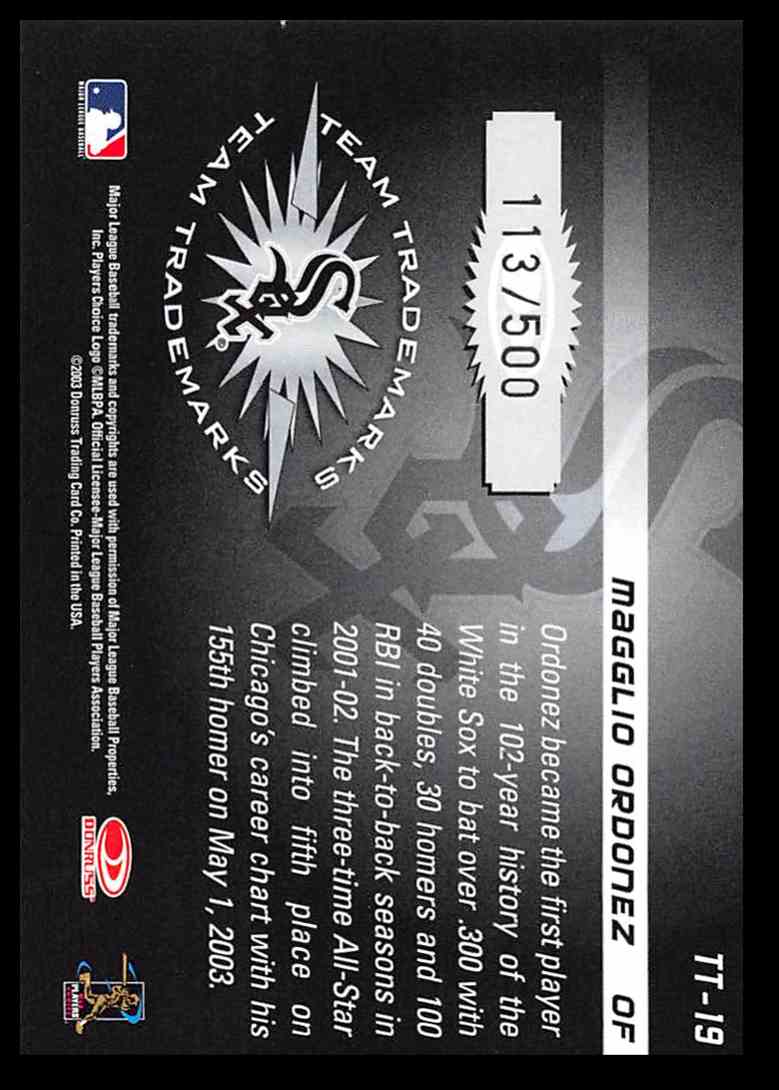 2003 Donruss Signature Team Trademarks Magglio Ordonez #19 card back image