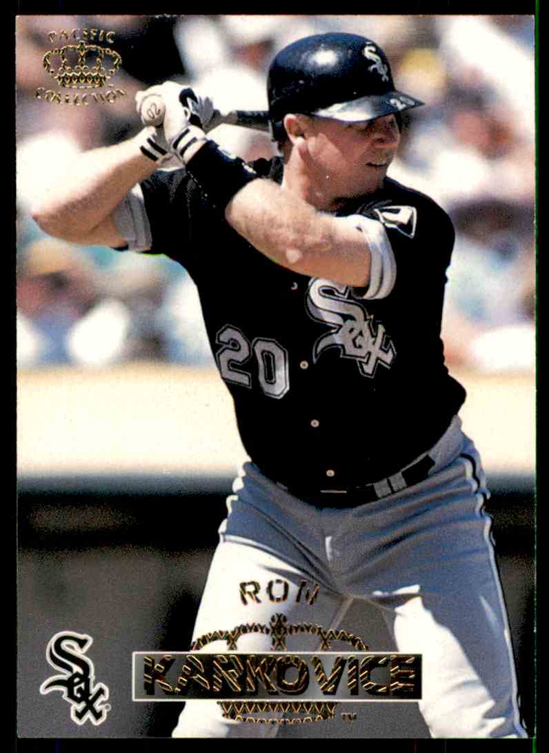 1996 Pacific Ron Karkovice #291 card front image
