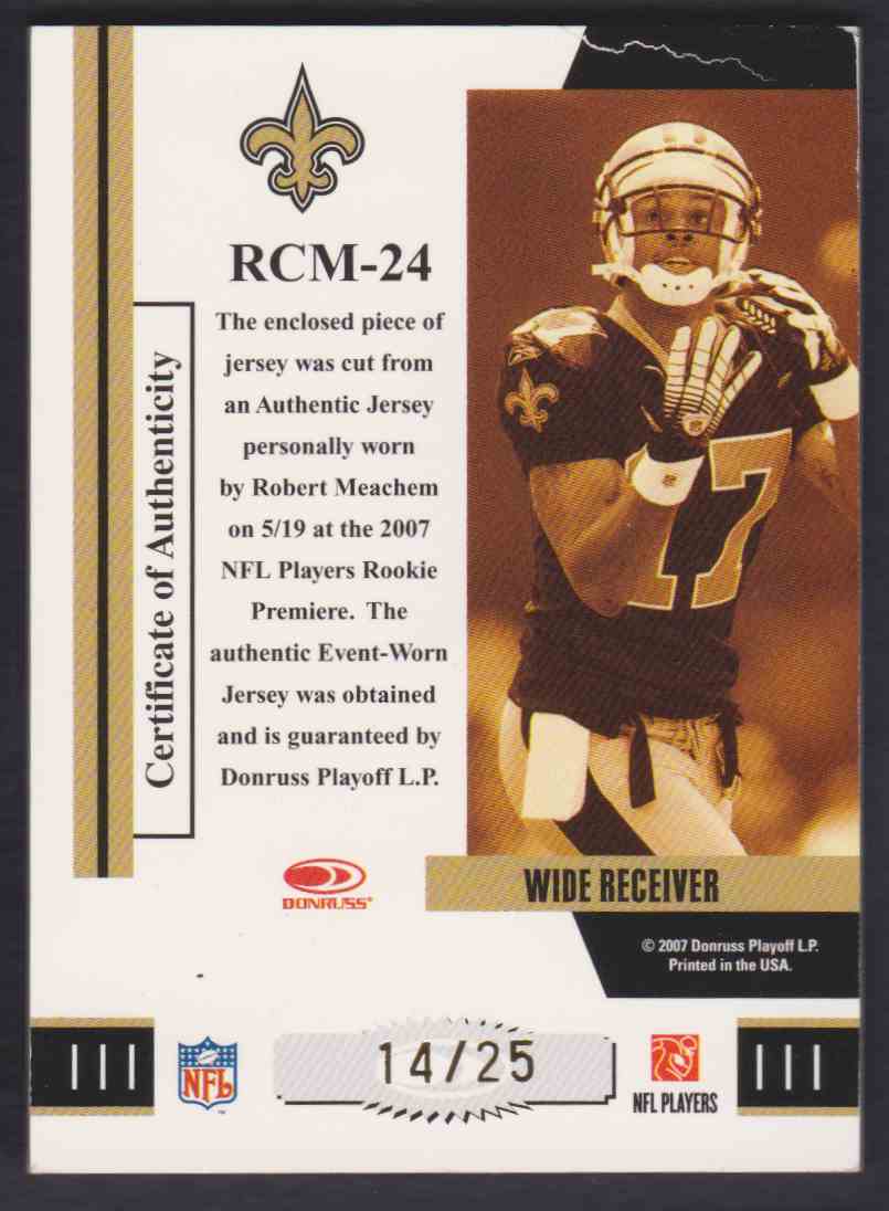 2007 Donruss Threads Rookie Collection Saints Robert Meachem #RCM-24 card back image