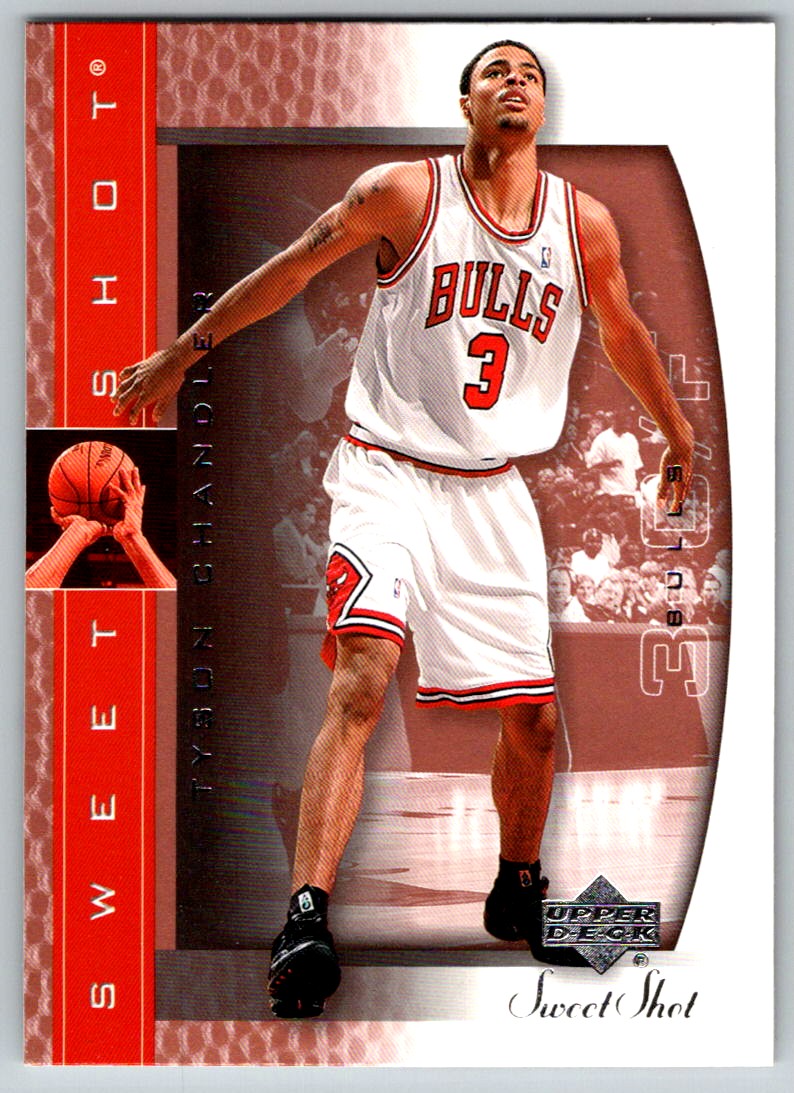 2003-04 UPPER DECK SWEET SHOT TYSON CHANDLER CHICAGO BULLS #8 | eBay