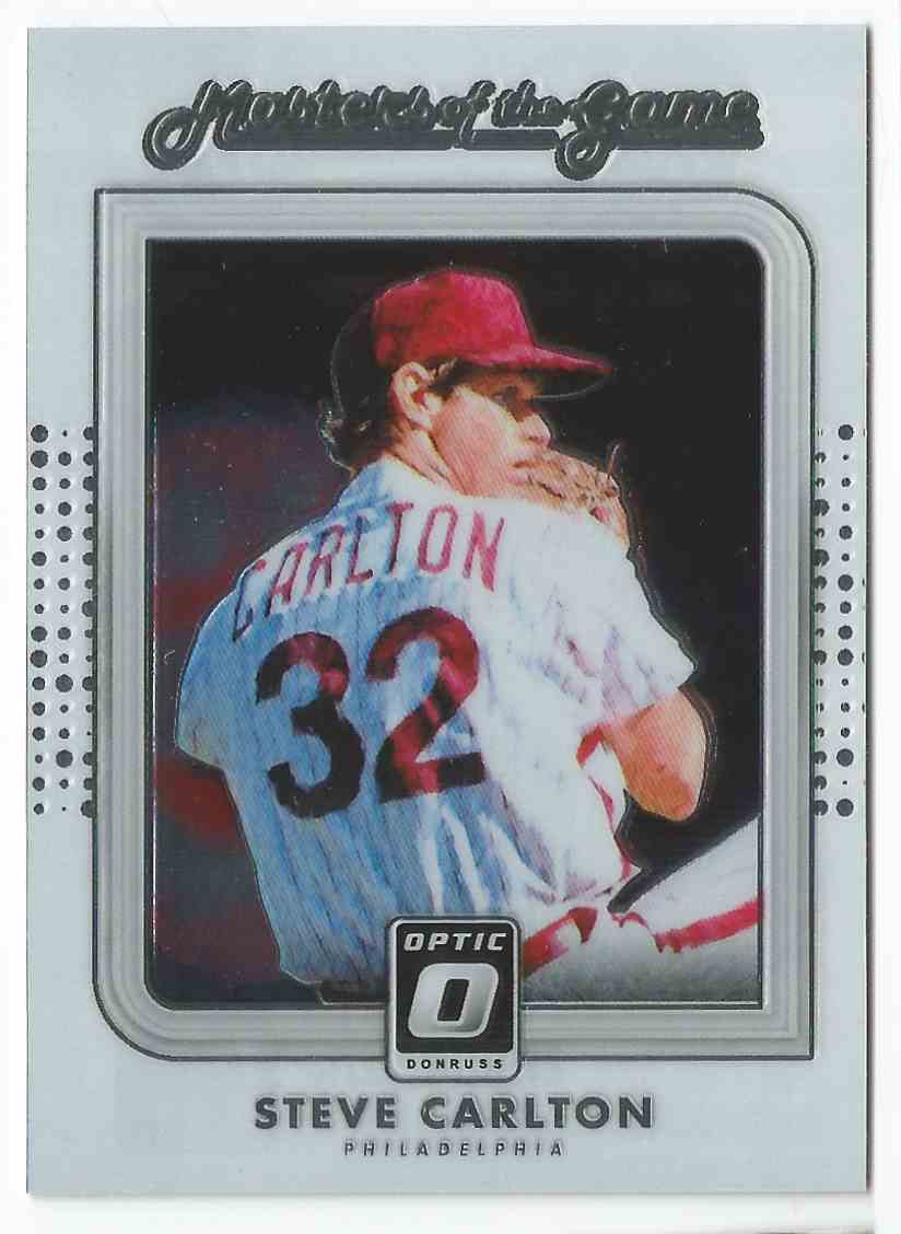 2016 Donruss Optic Masters Of The Game Steve Carlton #MG5