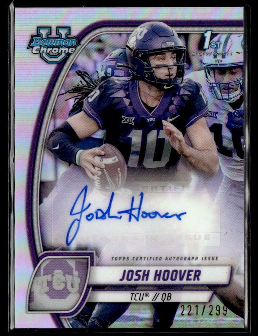 2024 1st Refractor Josh Hoover Auto /299 TCU Horned Frogs #PA-JHO