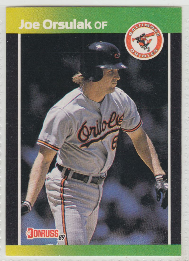 1989 Donruss Baseball's Best Joe Orsulak #310 card front image