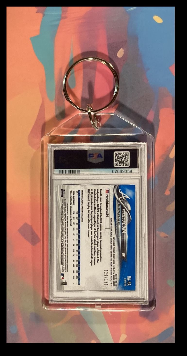 2025 -MME- 0105-0208 Ronald Acuna 2018 Topps Chrome Refractor Auto PSA Style Custom Keychain #0105 card back image