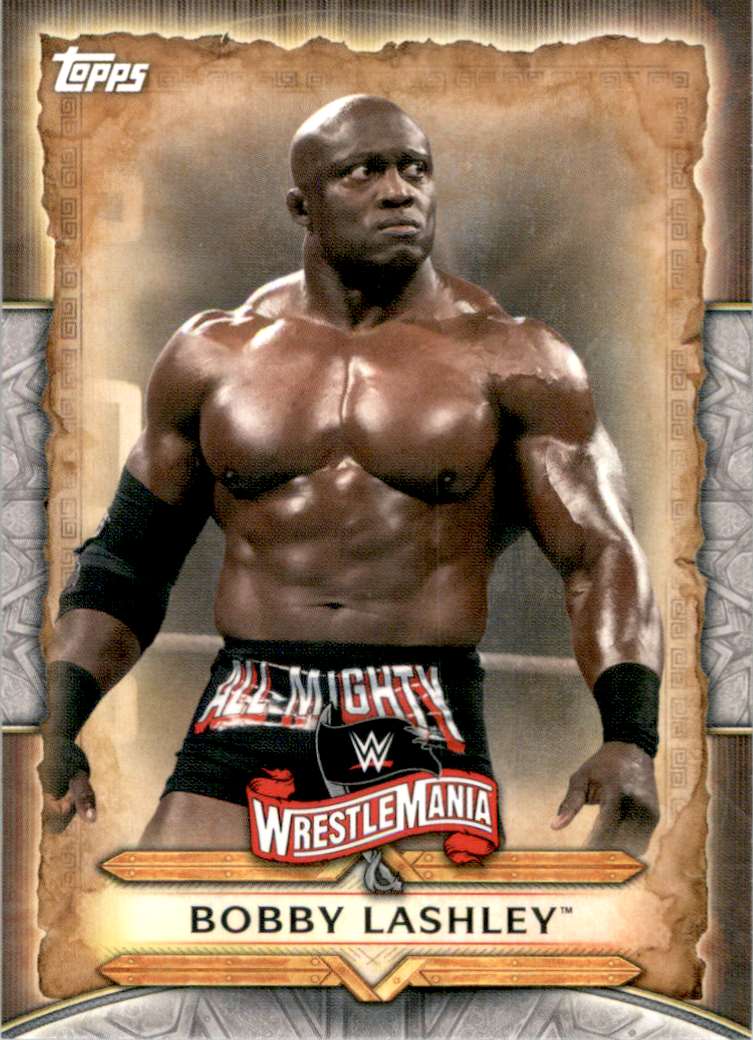 2020 Topps Wwe Road To WrestleMania WrestleMania Roster Wrestling Card Bobby Lashley #WM-12 card front image