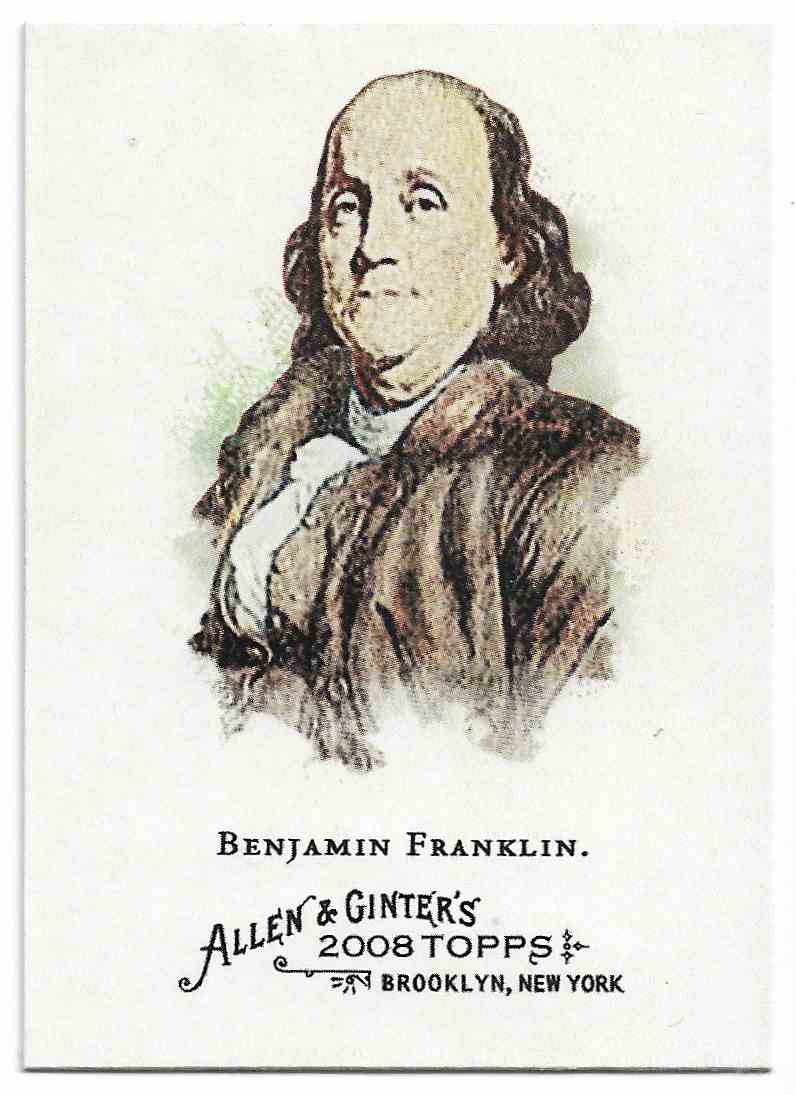 2008 Topps Allen & Ginter's Benjamin Franklin #3